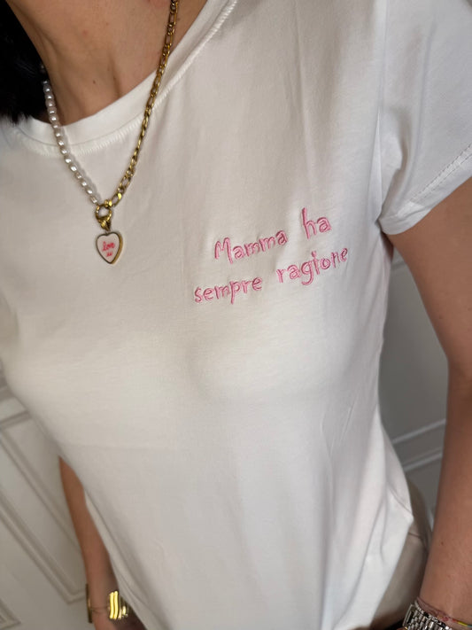 T-shirt “Mamma ha sempre ragione” - Hola Selection